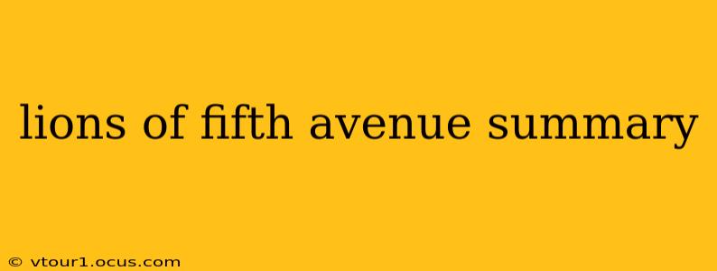 lions of fifth avenue summary