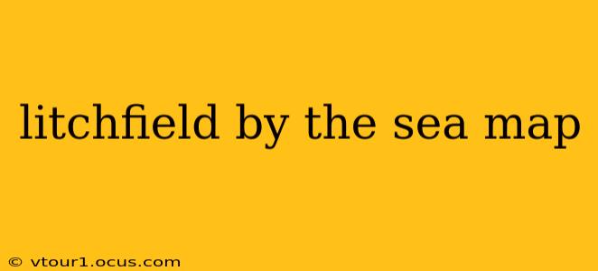 litchfield by the sea map