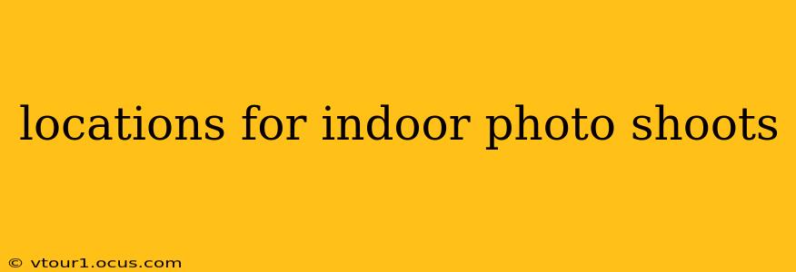 locations for indoor photo shoots