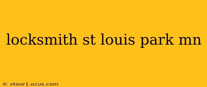 locksmith st louis park mn