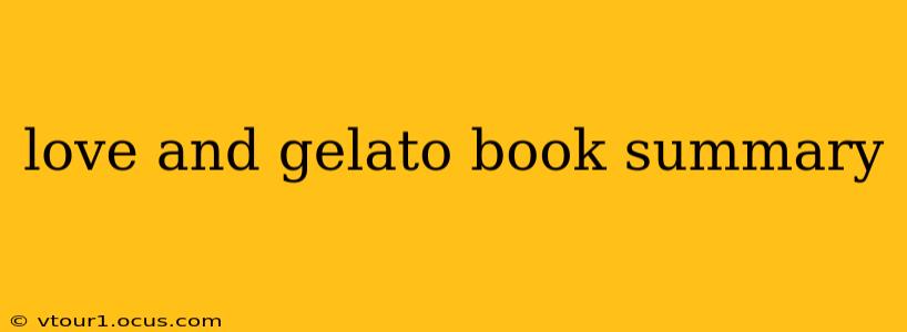 love and gelato book summary