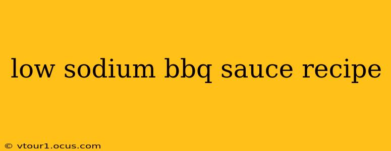 low sodium bbq sauce recipe