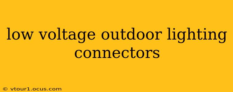 low voltage outdoor lighting connectors