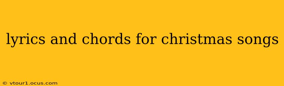 lyrics and chords for christmas songs