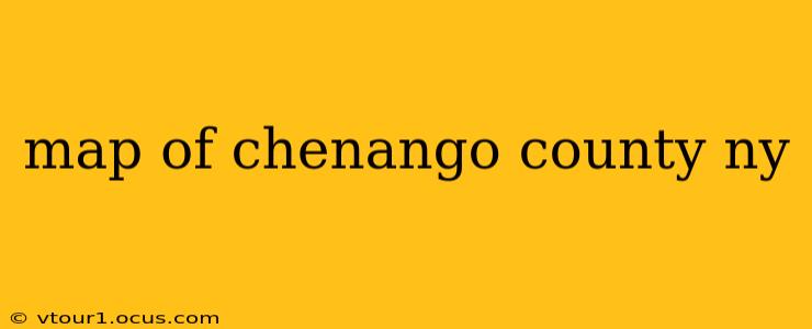 map of chenango county ny
