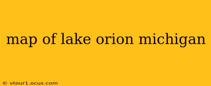 map of lake orion michigan
