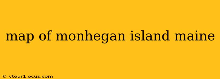map of monhegan island maine