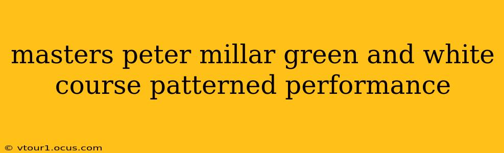 masters peter millar green and white course patterned performance
