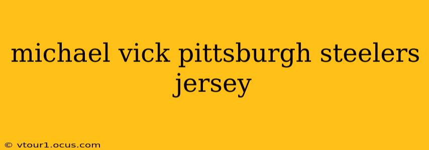 michael vick pittsburgh steelers jersey
