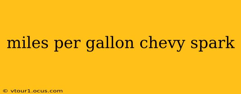 miles per gallon chevy spark