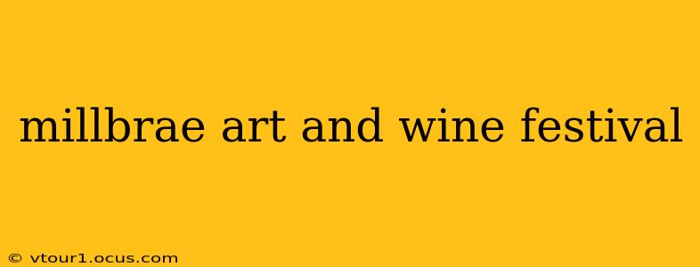 millbrae art and wine festival