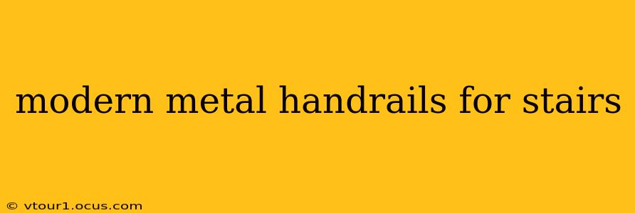 modern metal handrails for stairs