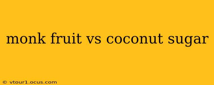 monk fruit vs coconut sugar