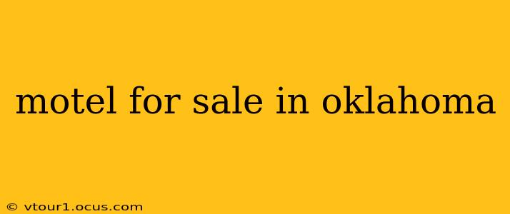 motel for sale in oklahoma