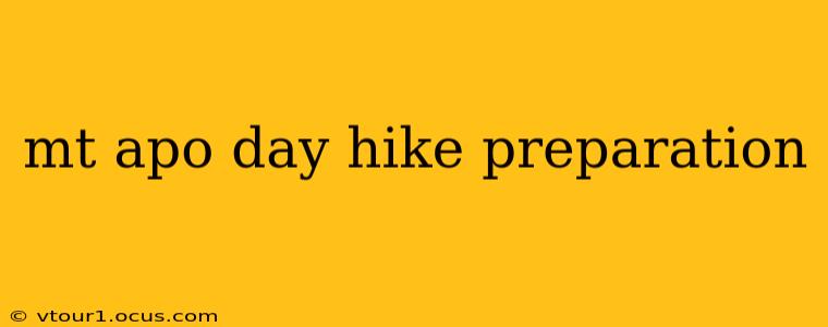 mt apo day hike preparation