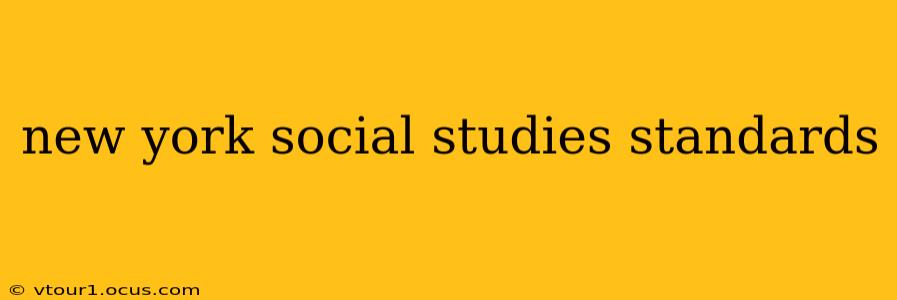 new york social studies standards