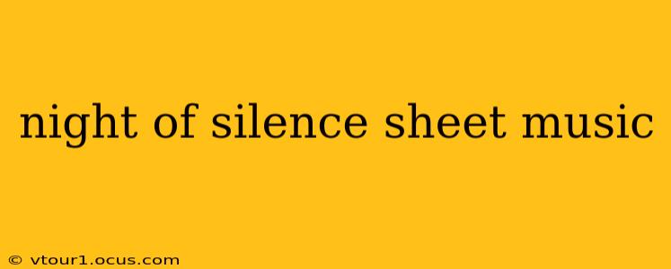 night of silence sheet music