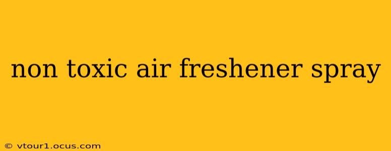 non toxic air freshener spray