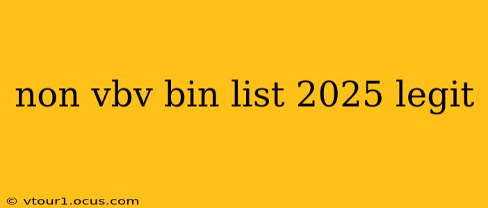 non vbv bin list 2025 legit