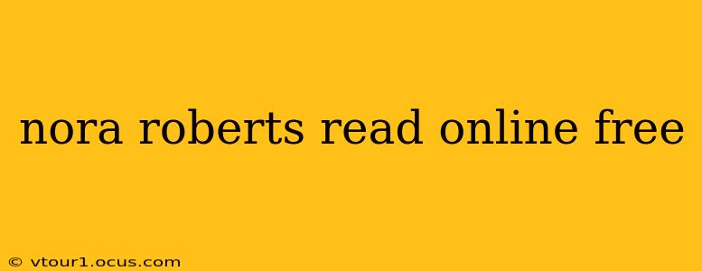 nora roberts read online free