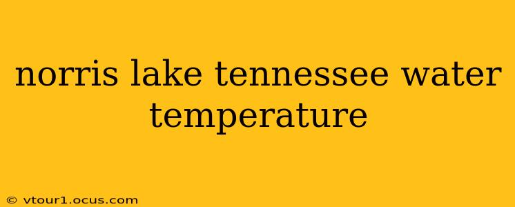 norris lake tennessee water temperature
