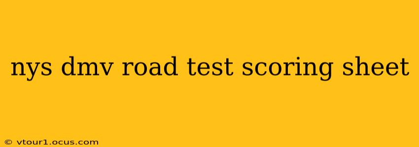 nys dmv road test scoring sheet