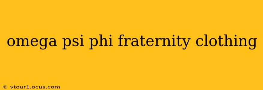 omega psi phi fraternity clothing