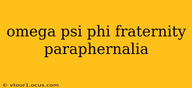 omega psi phi fraternity paraphernalia