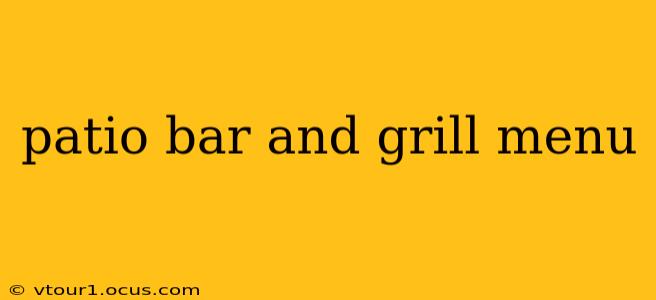 patio bar and grill menu
