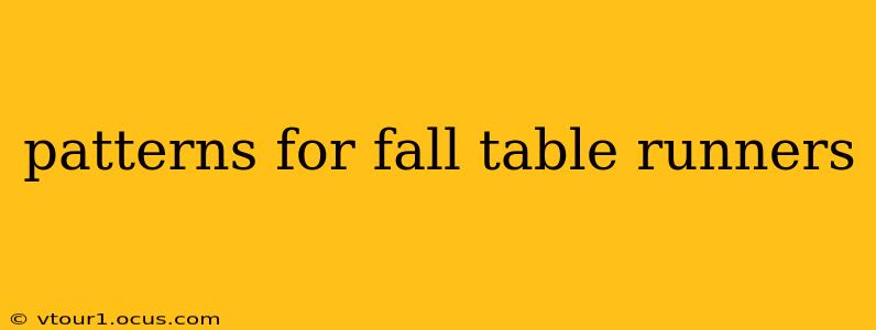 patterns for fall table runners