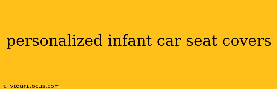 personalized infant car seat covers