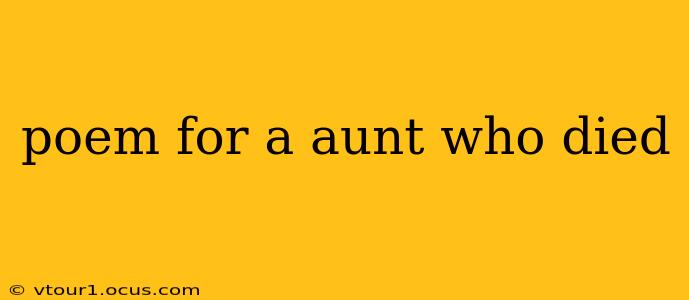 poem for a aunt who died
