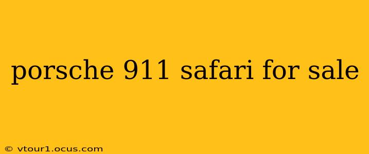 porsche 911 safari for sale