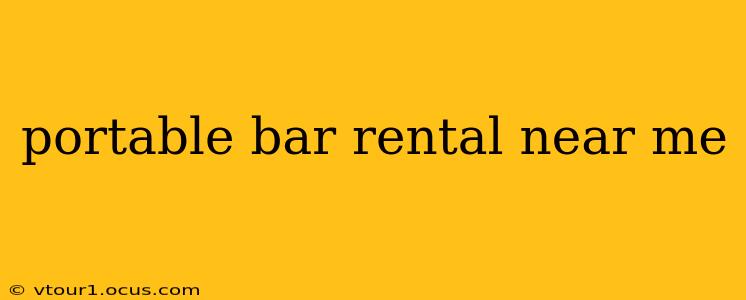 portable bar rental near me