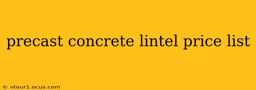 precast concrete lintel price list