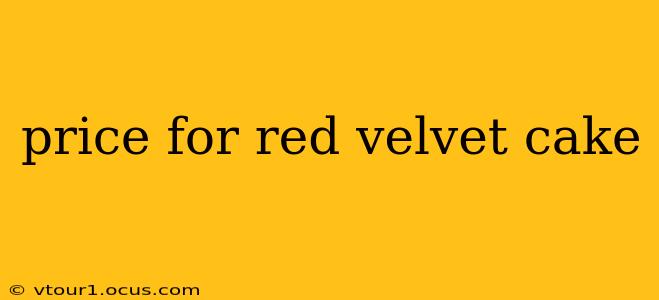price for red velvet cake