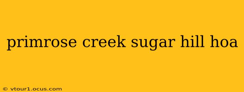 primrose creek sugar hill hoa