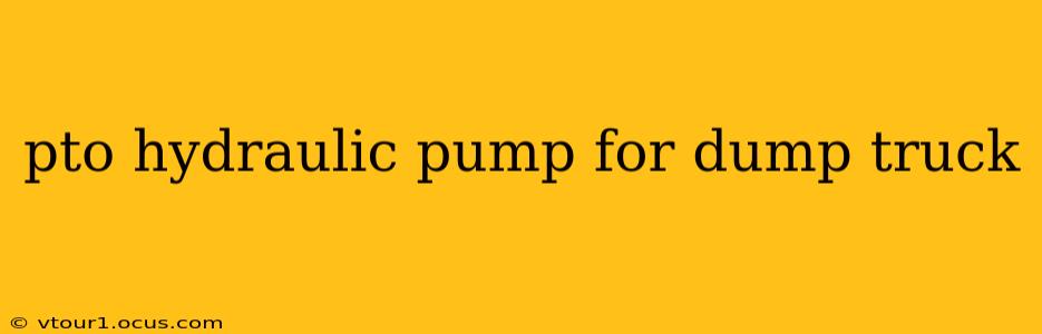 pto hydraulic pump for dump truck