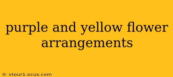 purple and yellow flower arrangements