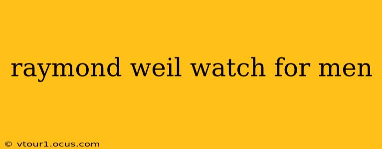 raymond weil watch for men