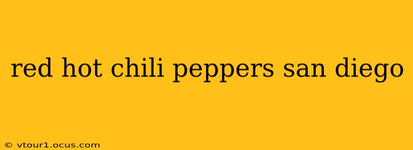 red hot chili peppers san diego