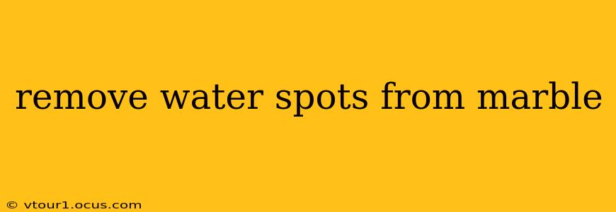 remove water spots from marble