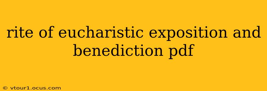 rite of eucharistic exposition and benediction pdf