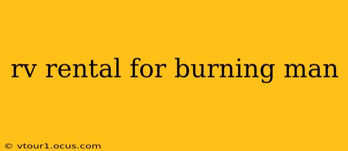 rv rental for burning man