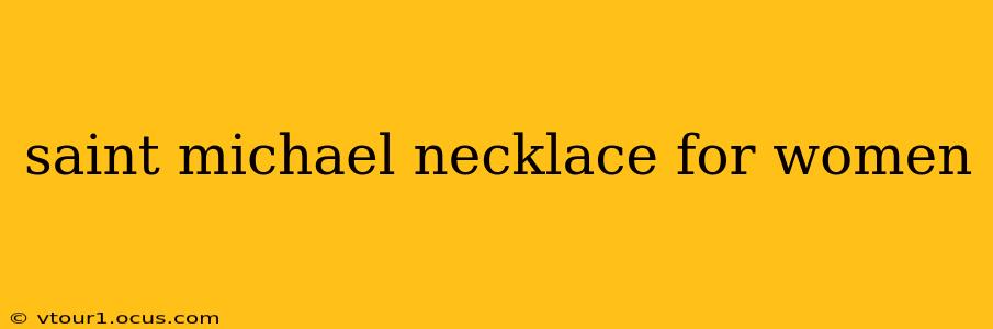 saint michael necklace for women