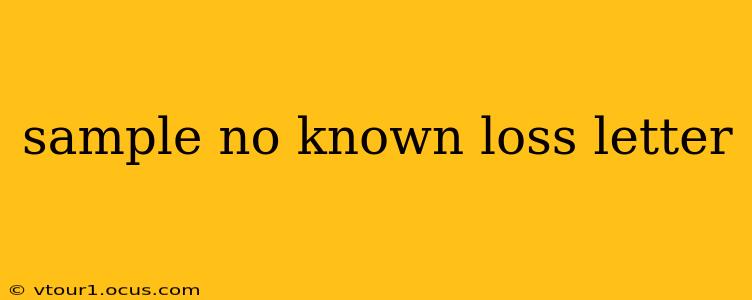 sample no known loss letter