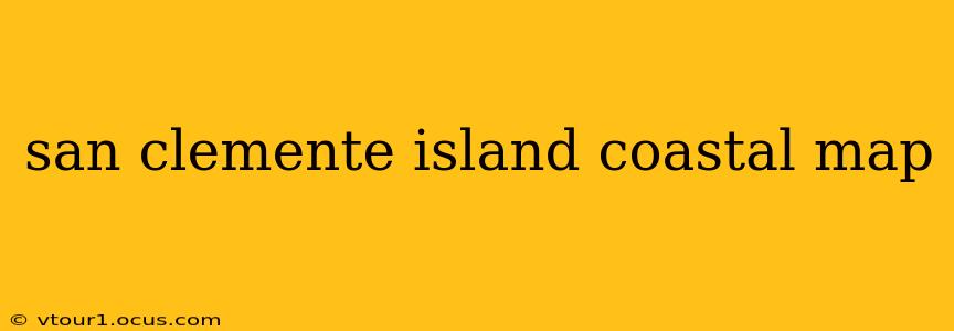 san clemente island coastal map