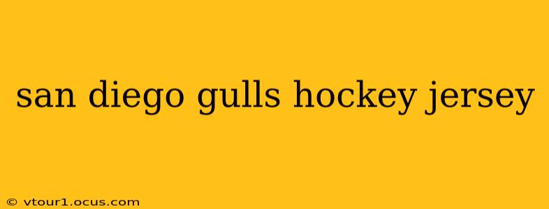san diego gulls hockey jersey