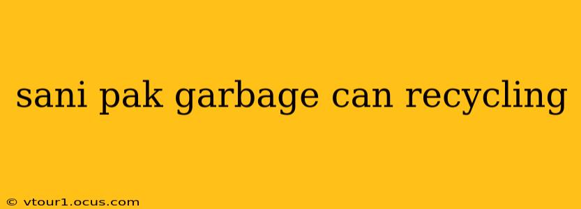 sani pak garbage can recycling