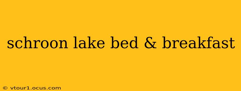 schroon lake bed & breakfast